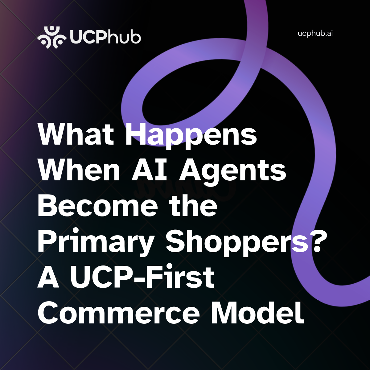 Agentic Commerce Protocol: The Official 2026 UCP Specification Deep Dive
