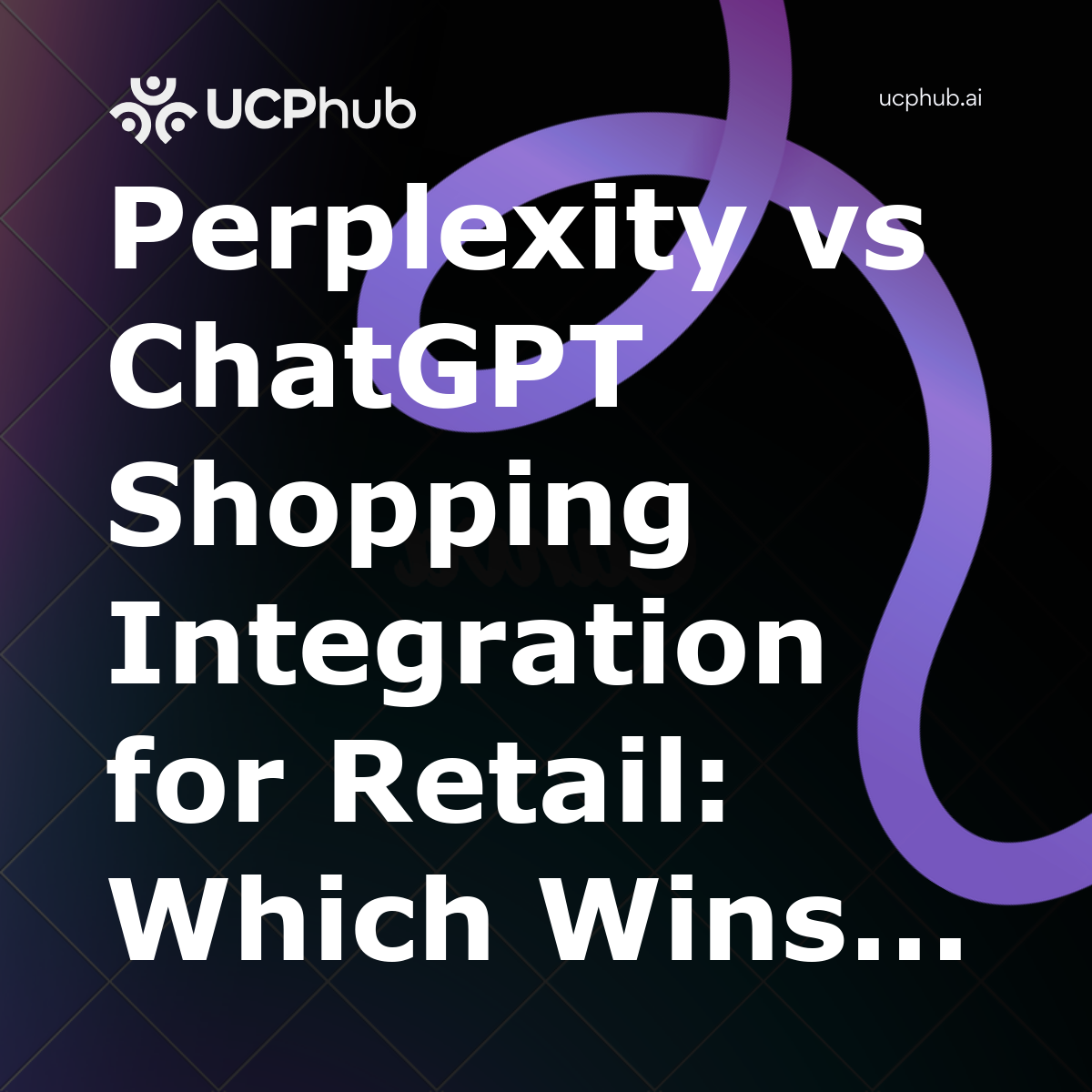 Perplexity vs ChatGPT Shopping Integration for Retail: Which Wins in 2026?