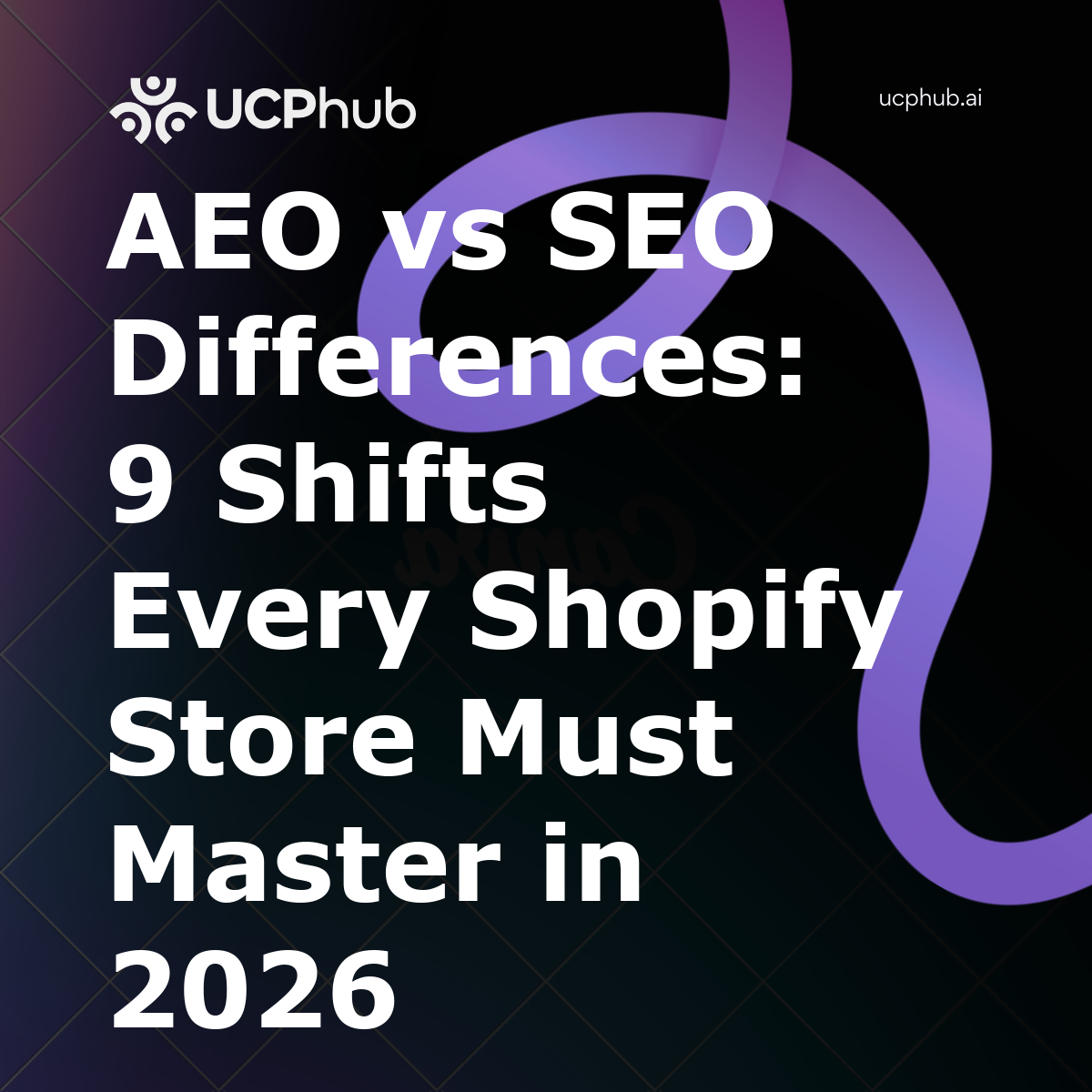 AEO vs SEO Differences: 9 Shifts Every Shopify Store Must Master in 2026
