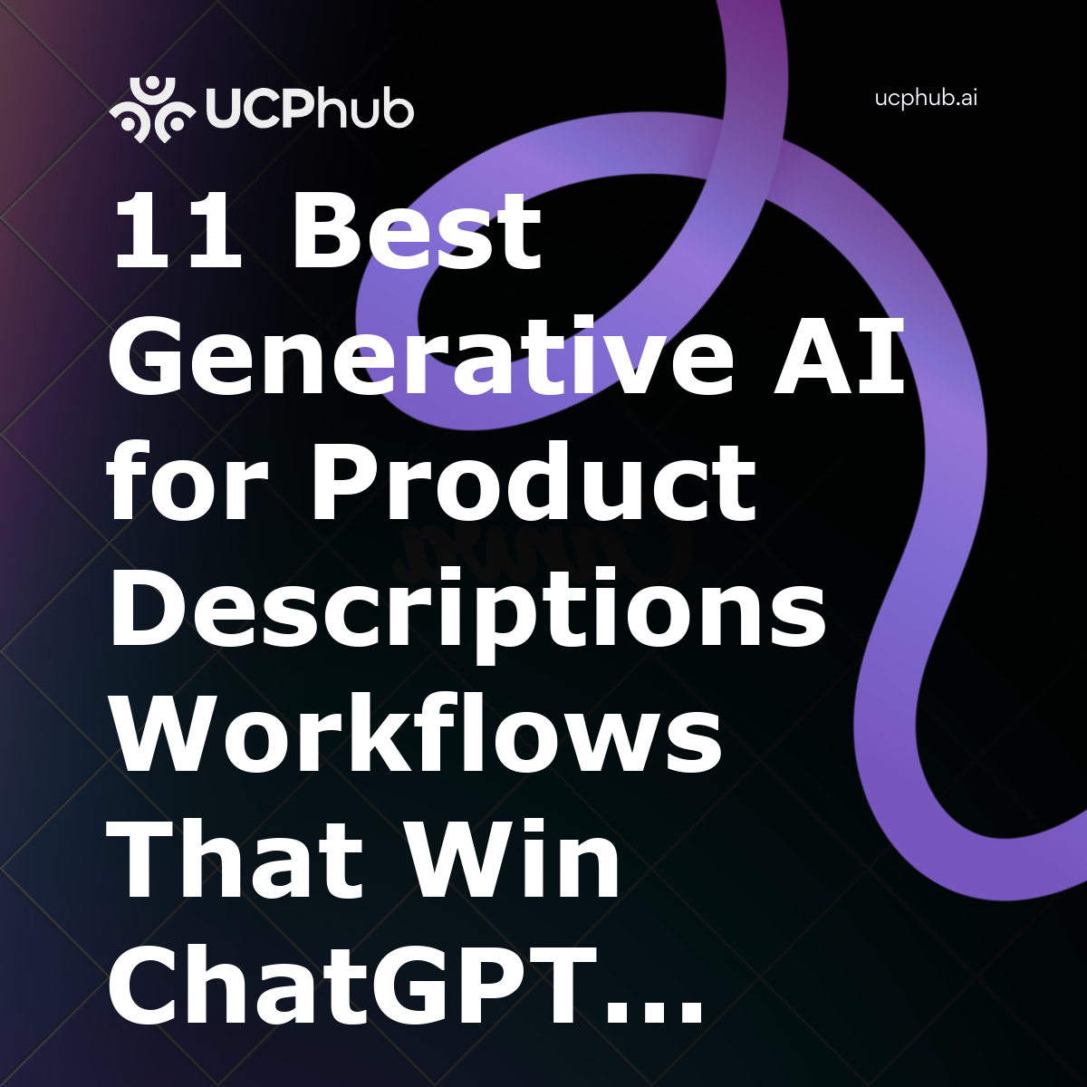 11 Best Generative AI for Product Descriptions Workflows That Win ChatGPT and Perplexity Shopping in 2026