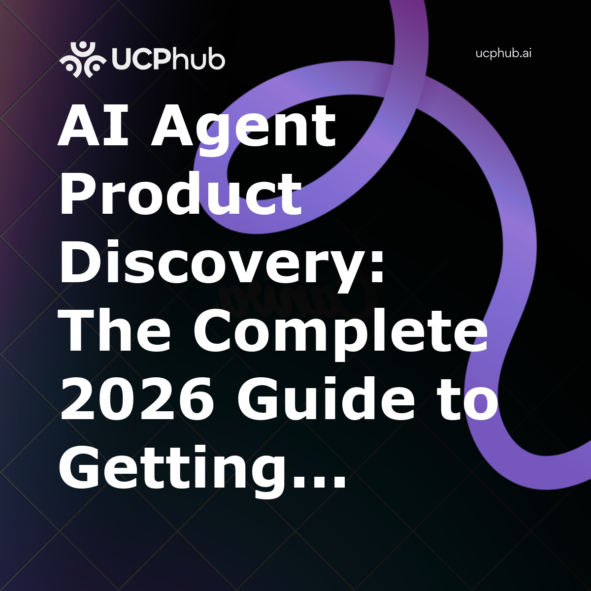 AI Agent Product Discovery: The Complete 2026 Guide to Getting Found by Shopping Agents